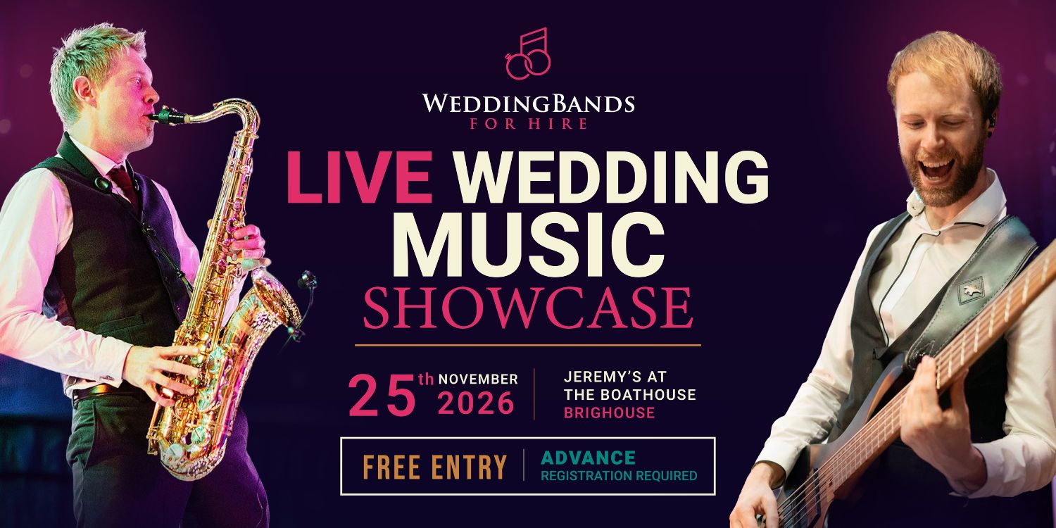 EXPERIENCE YOUR WEDDING MUSIC LIVE Discover our next live wedding music showcase and experience exceptional wedding bands, DJ and sax before choosing the entertainment for your big day. Our free showcases take place only twice a year, and places are limited.